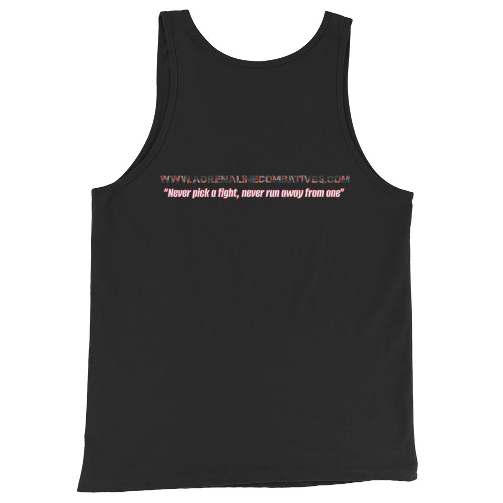 Unisex Tank Top - Adrenaline Combatives - Quote: “Never pick a fight, never run away from one”