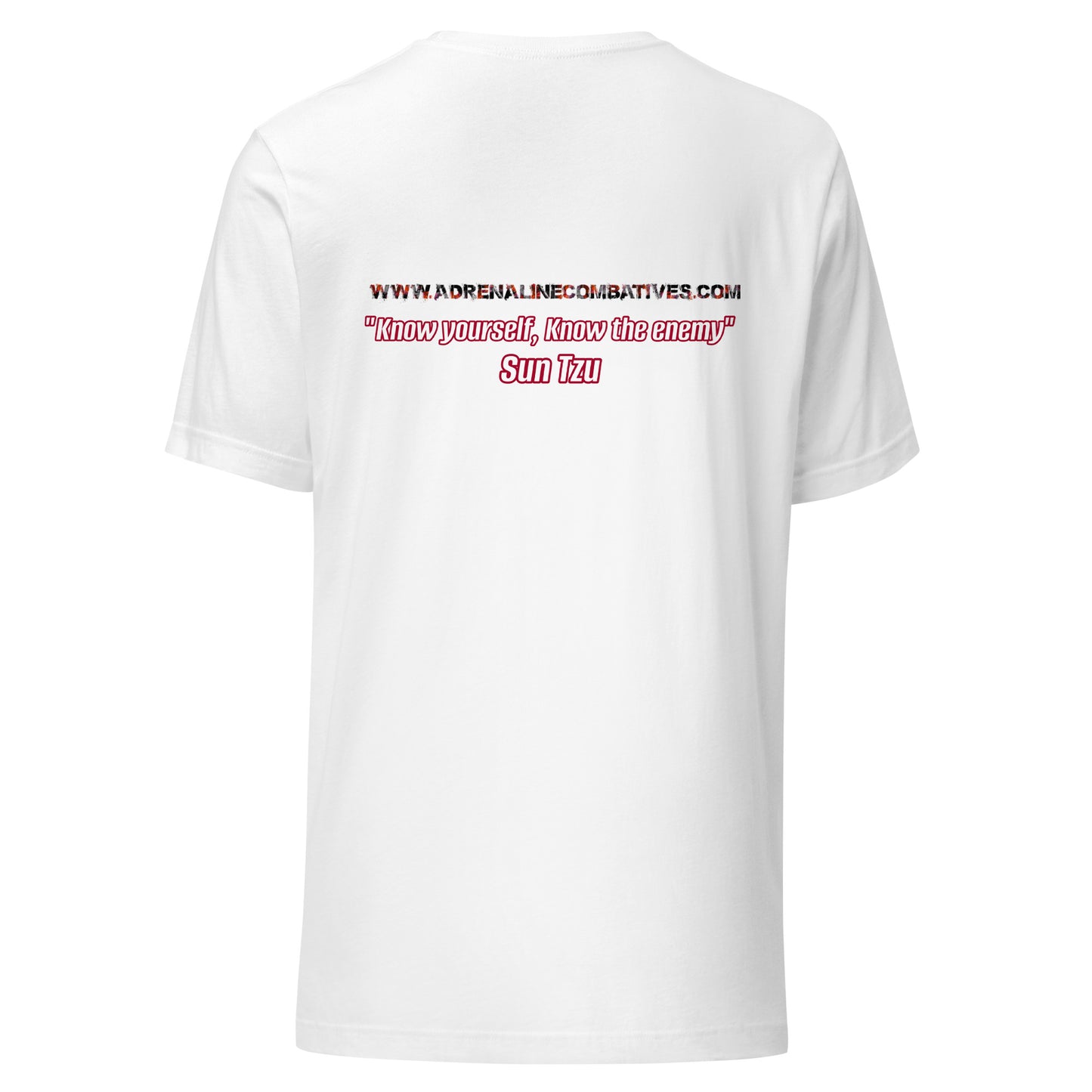 Unisex t-shirt - Adrenaline Combatives - Sun Tzu Quote: “Know yourself, know the enemy”
