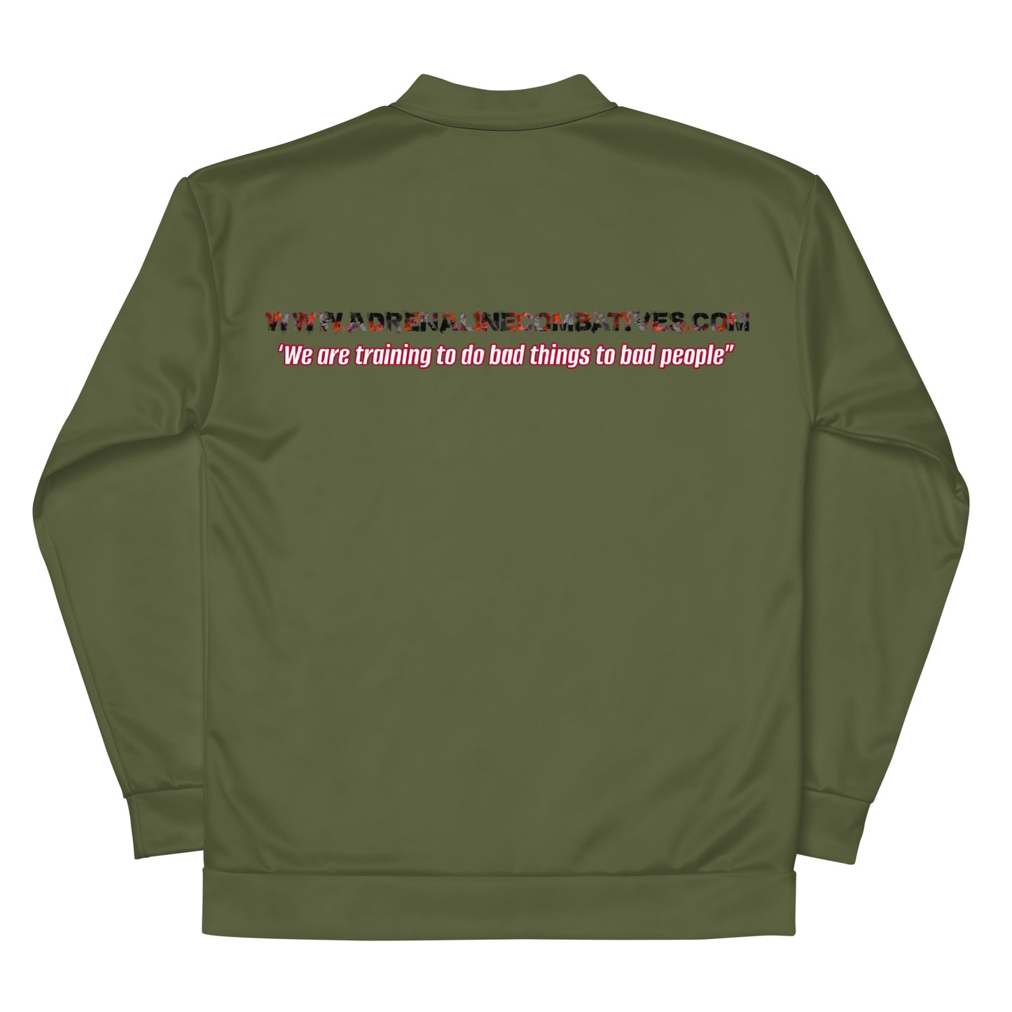 Unisex Bomber Jacket - Adrenaline Combatives - Quote: ‘We are training to do bad things to bad people”