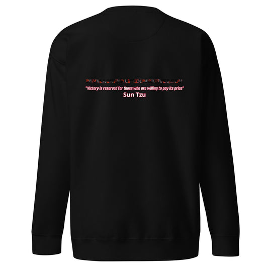 Unisex Premium Sweatshirt - Adrenaline Combatives - Sun Tzu Quote: "Victory is reserved for those who are willing to pay its price"