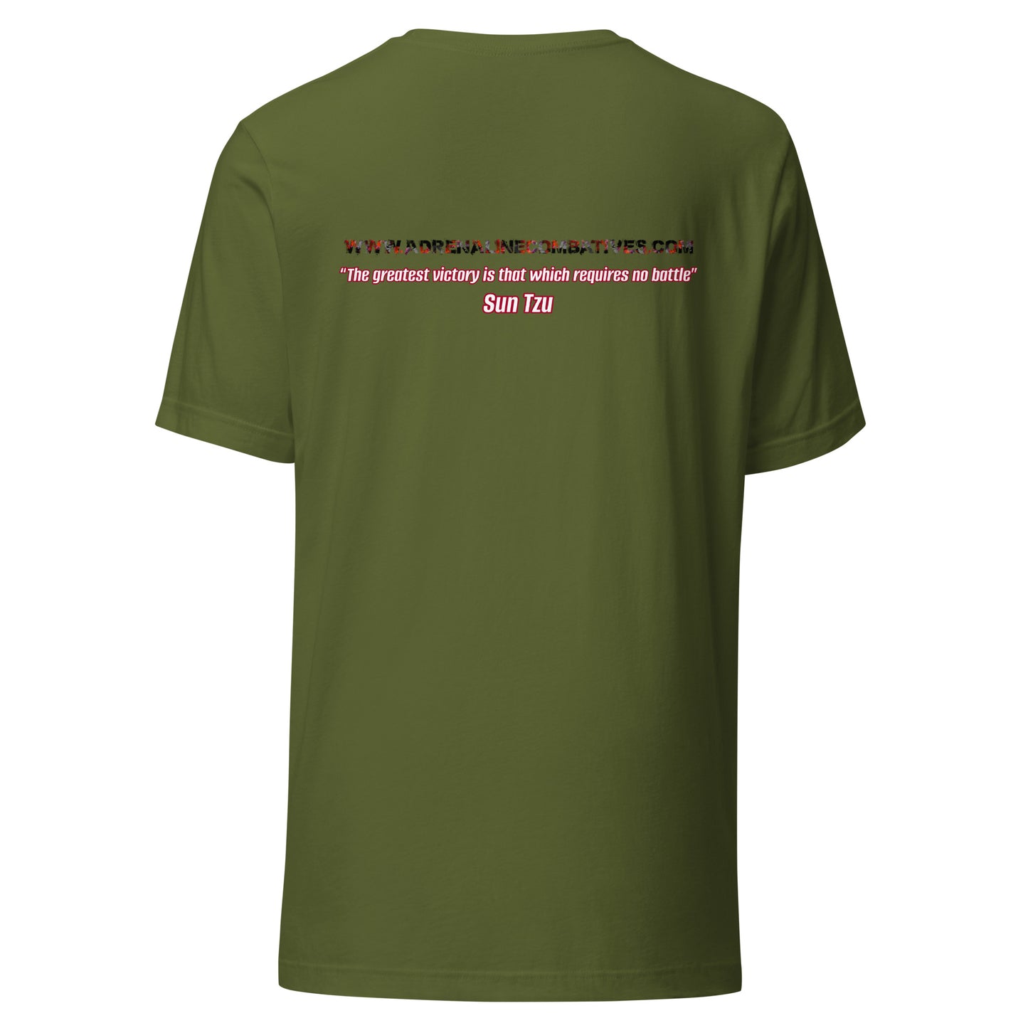 Unisex t-shirt - Adrenaline Combatives - Sun Tzu Quote: “The greatest victory is that which requires no battle”